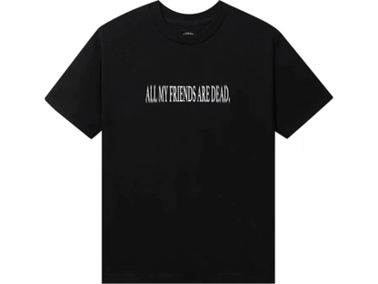 ALL MY FRIENDS ARE DEAD PRESIDENTS TEE "BLACK"